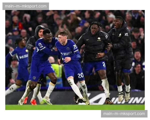 “即时战报：帕尔默助攻帽子戏法，切尔西下半场10分钟内连入三球逆转”