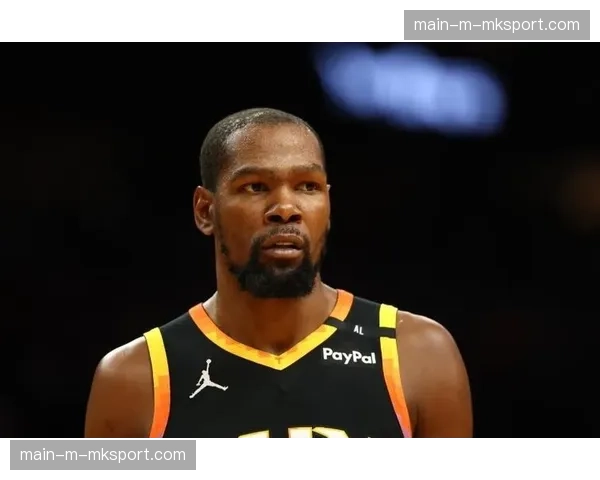 凯文·杜兰特在播客中谈太阳出局,并对年轻球员众多的爵士队表示赞赏